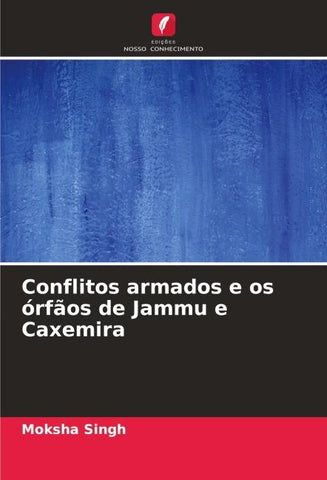 Conflitos armados e os órfãos de Jammu e Caxemira