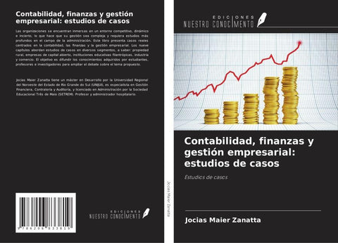 Contabilidad, finanzas y gestión empresarial: estudios de casos