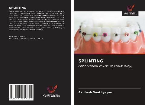 SPLINTING