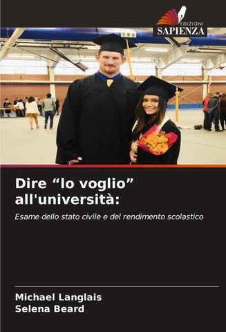 Dire "lo voglio" all'università: