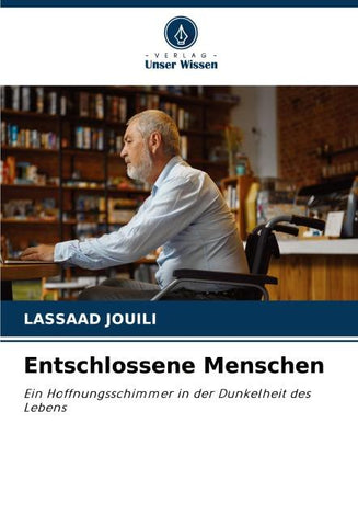 Entschlossene Menschen