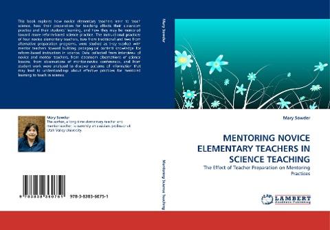 MENTORING NOVICE ELEMENTARY TEACHERS IN SCIENCE TEACHING