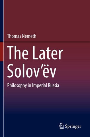 The Later Solov’ëv