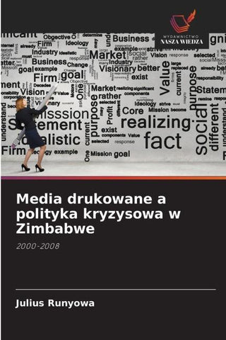 Media drukowane a polityka kryzysowa w Zimbabwe