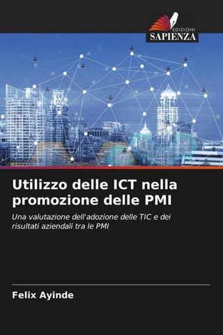 Utilizzo delle ICT nella promozione delle PMI