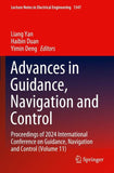 Advances in Guidance, Navigation and Control