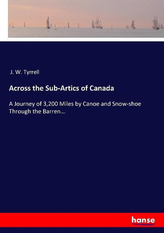 Across the Sub-Artics of Canada