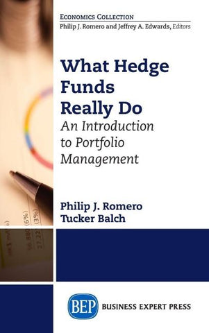 What Hedge Funds Really Do
