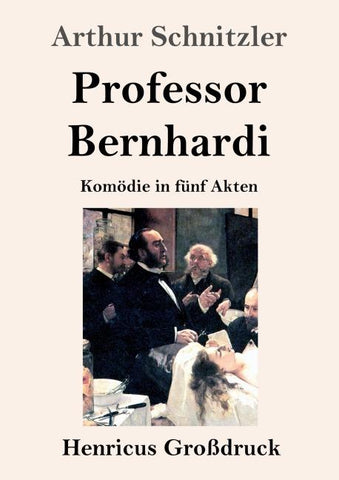Professor Bernhardi (Großdruck)