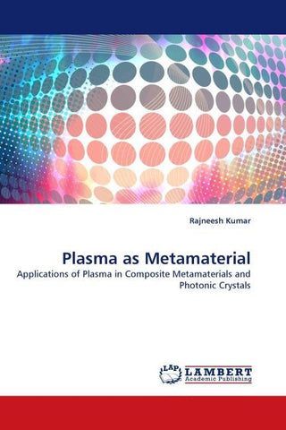 Plasma as Metamaterial