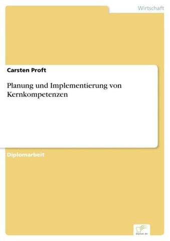 Planung und Implementierung von Kernkompetenzen