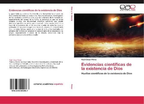 Evidencias científicas de la existencia de Dios