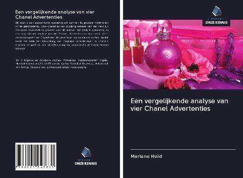 Een vergelijkende analyse van vier Chanel Advertenties