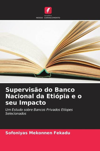 Supervisão do Banco Nacional da Etiópia e o seu Impacto