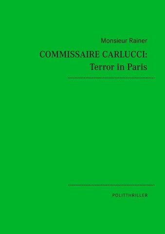 Commissaire Carlucci: Terror in Paris