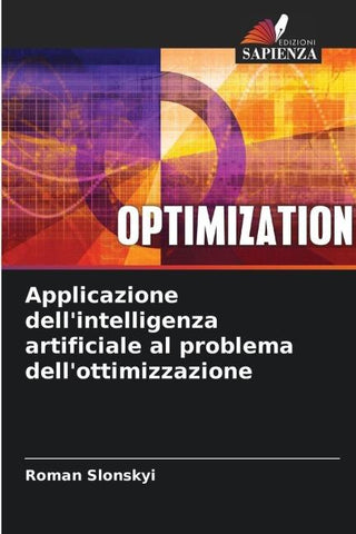 Applicazione dell'intelligenza artificiale al problema dell'ottimizzazione