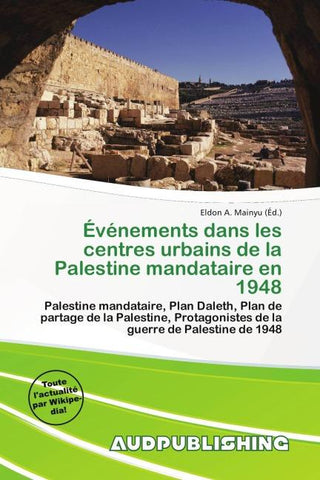 Événements dans les centres urbains de la Palestine mandataire en 1948