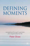 Defining Moments