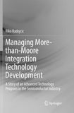 Managing More-than-Moore Integration Technology Development