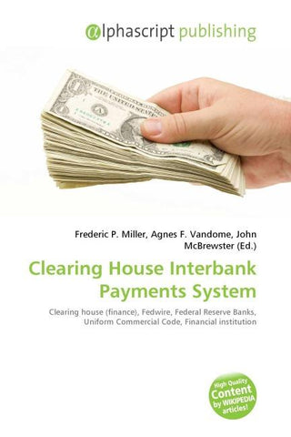 Clearing House Interbank Payments System
