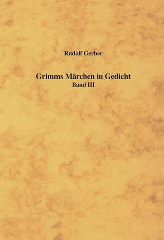 Grimms Märchen in Gedicht