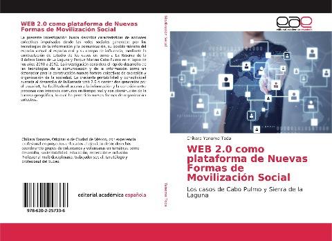 WEB 2.0 como plataforma de Nuevas Formas de Movilización Social
