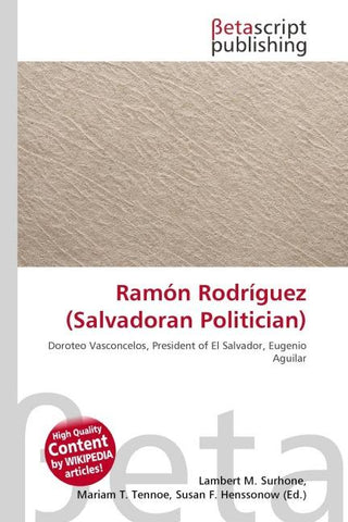 Ramón Rodríguez (Salvadoran Politician)