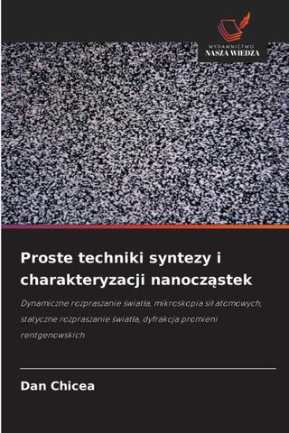 Proste techniki syntezy i charakteryzacji nanocz¿stek