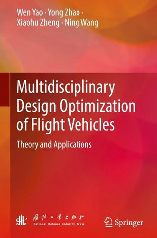 Multidisciplinary Design Optimization of Flight Vehicles