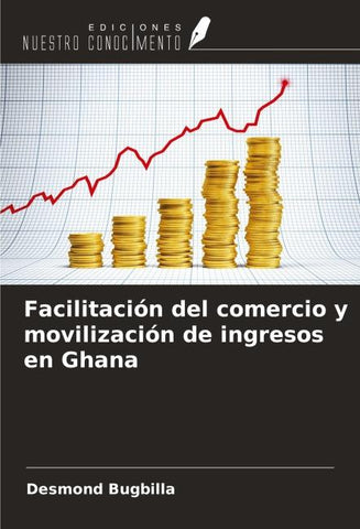 Facilitación del comercio y movilización de ingresos en Ghana