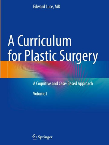 A Curriculum for Plastic Surgery