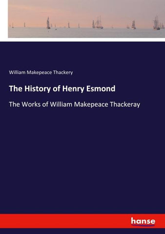 The History of Henry Esmond