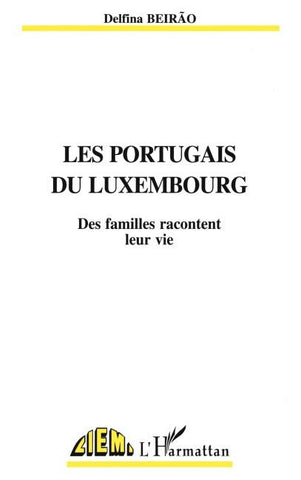LES PORTUGAIS DU Luxembourg