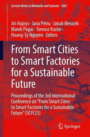 From Smart Cities to Smart Factories for a Sustainable Future