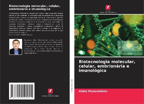 Biotecnologia molecular, celular, embrionária e imunológica