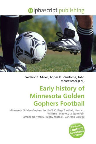 Early history of Minnesota Golden Gophers Football