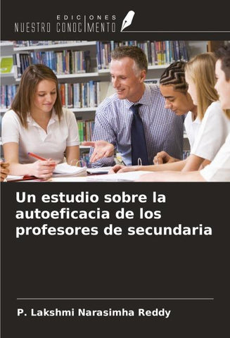 Un estudio sobre la autoeficacia de los profesores de secundaria