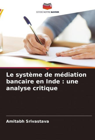 Le système de médiation bancaire en Inde : une analyse critique
