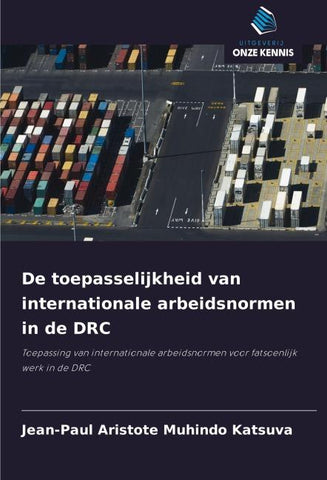 De toepasselijkheid van internationale arbeidsnormen in de DRC
