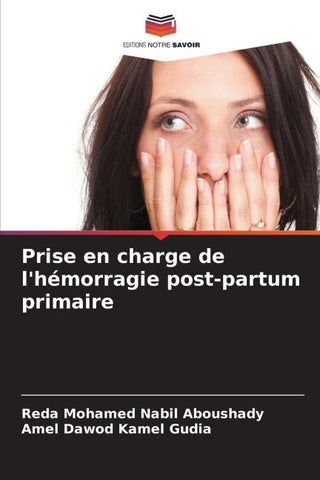 Prise en charge de l'hémorragie post-partum primaire