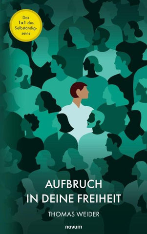 Aufbruch in Deine Freiheit