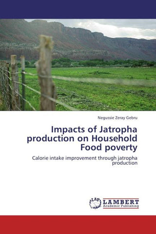 Impacts of Jatropha production on Household Food poverty