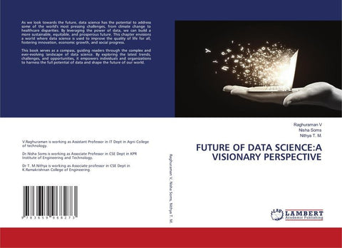 Future of Data Science: A Visionary Perspective