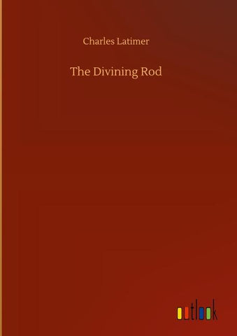 The Divining Rod