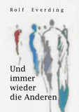 Und immer wieder die Anderen