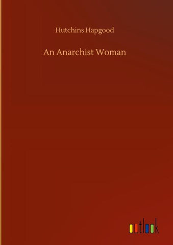 An Anarchist Woman