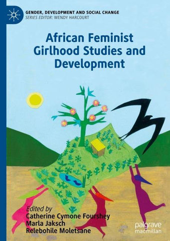 African Feminist Girlhood Studies and Development