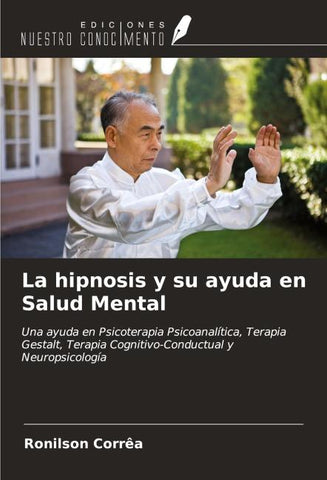 La hipnosis y su ayuda en Salud Mental