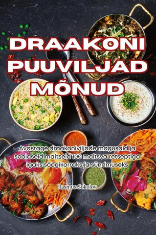 DRAAKONI PUUVILJAD MÕNUD