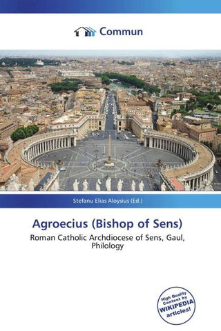 Agroecius (Bishop of Sens)